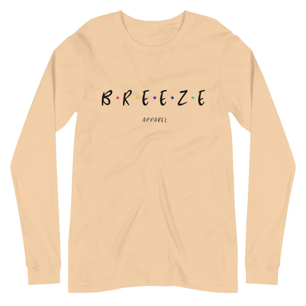 'I'll be there for you' unisex long-sleeved shirt (black text)