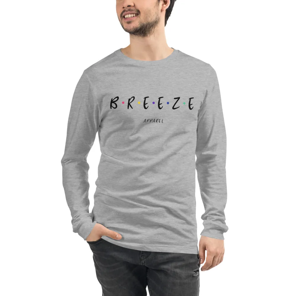'I'll be there for you' unisex long-sleeved shirt (black text)