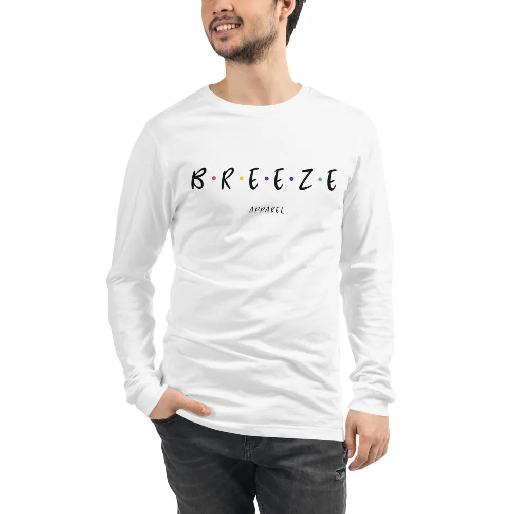 'I'll be there for you' unisex long-sleeved shirt (black text)