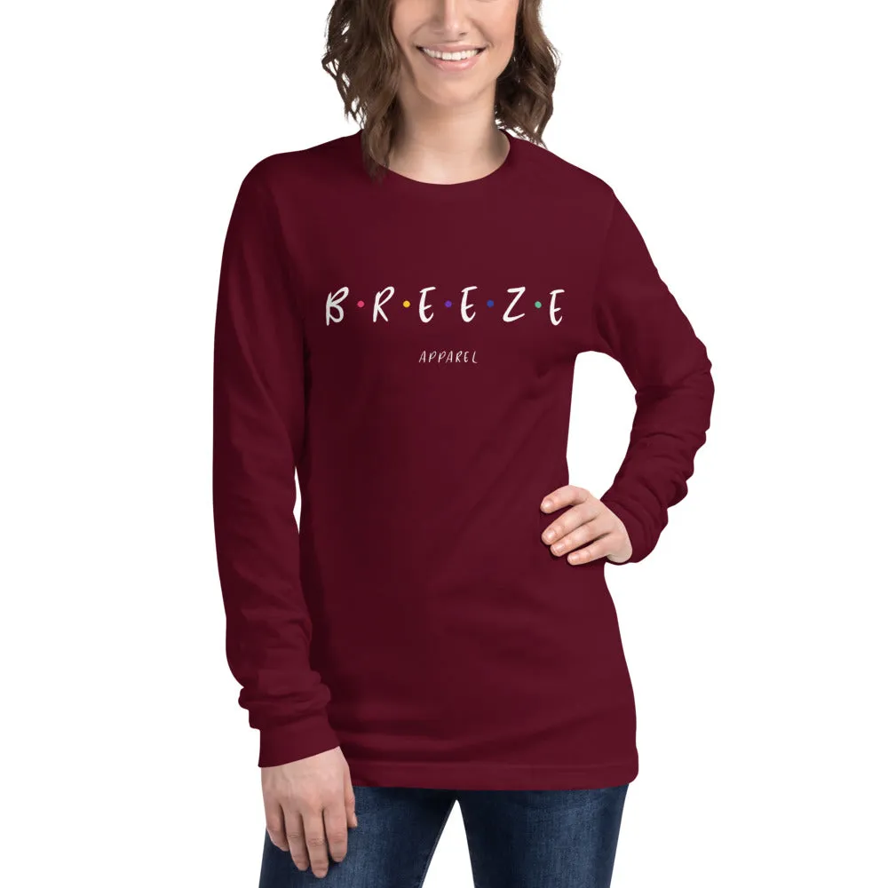 'I'll be there for you' unisex long-sleeved shirt (white text)