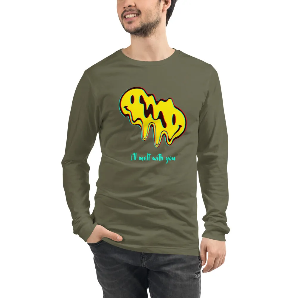 'I'll melt with you' unisex long-sleeved shirt
