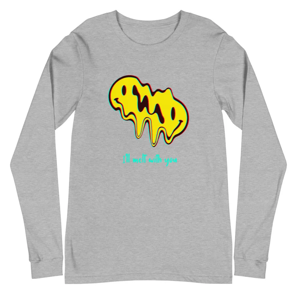 'I'll melt with you' unisex long-sleeved shirt