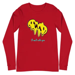 'I'll melt with you' unisex long-sleeved shirt