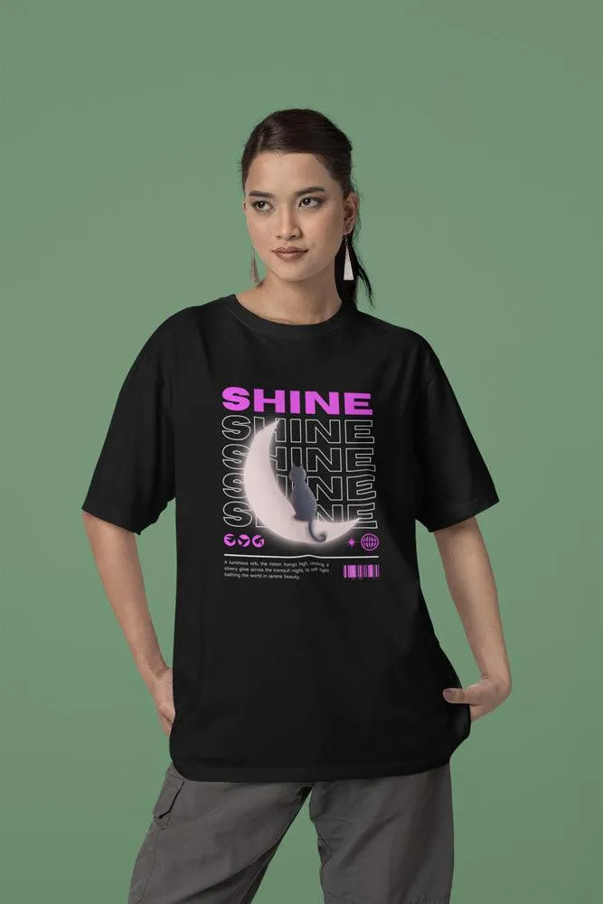 Shine - Unisex Oversized Cotton Graphic Printed T-Shirt